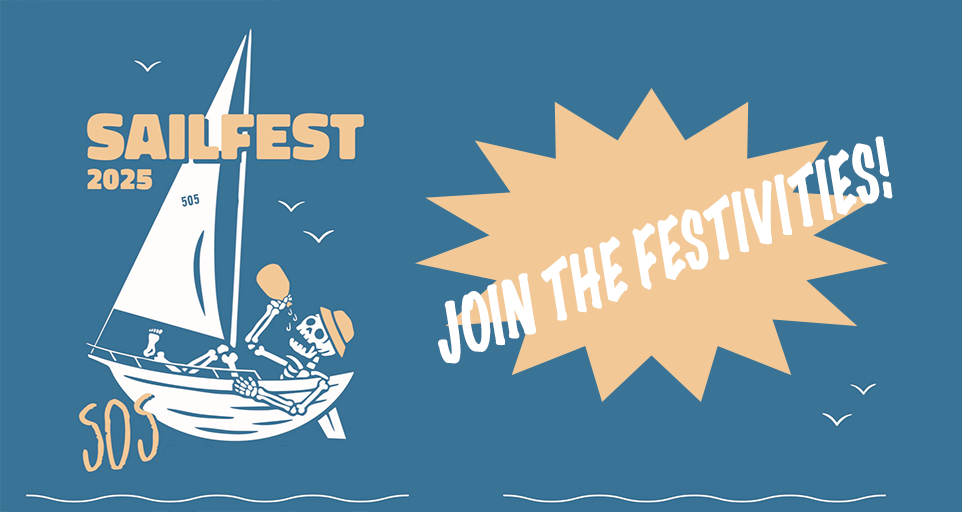 Sailfest 2025! Don’t Miss The Festivities